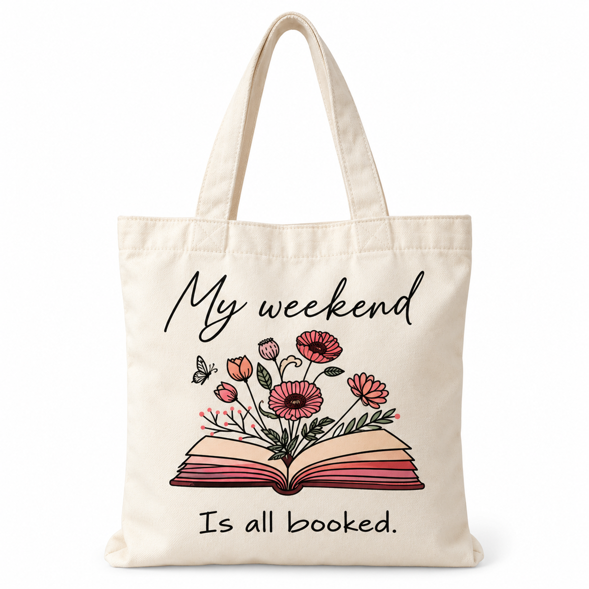 Bookish Tote Bag “My weekend is all booked”
