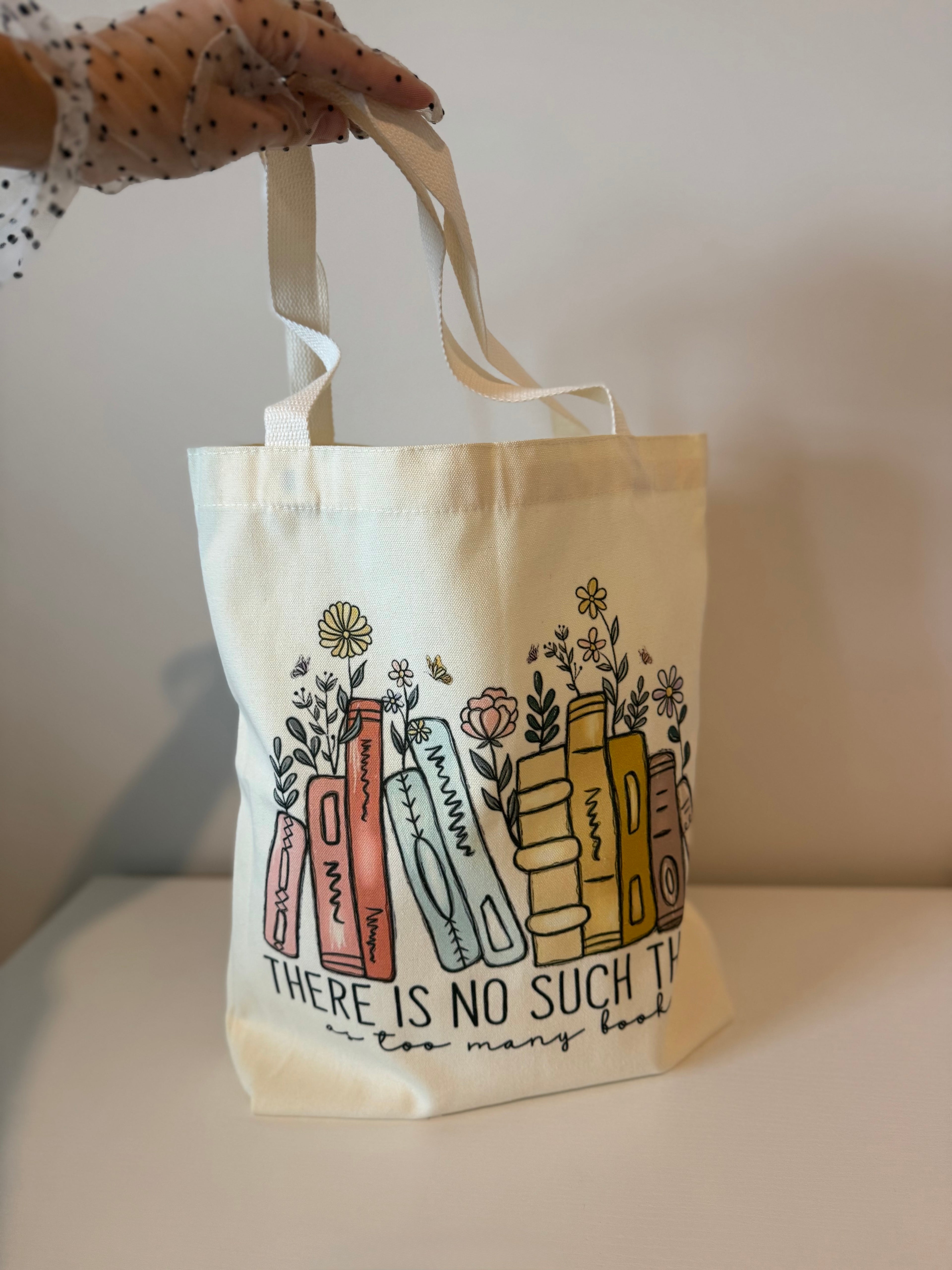 Bookish Tote Bag “There is no such thing as too many books”